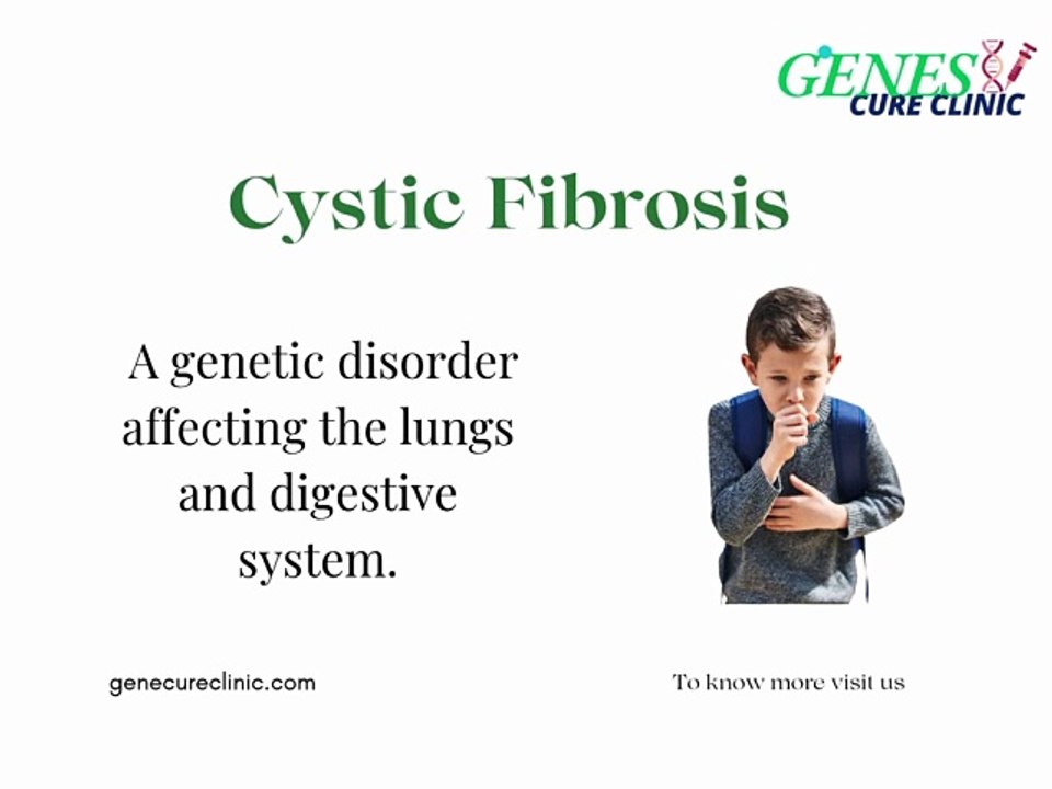 Cystic Fibrosis: Causes, Symptoms, Treatment, and the Importance of Early Diagnosis