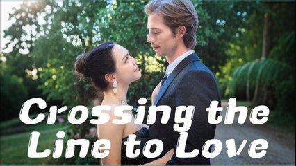 Crossing the Line to Love - #drama #dramabox