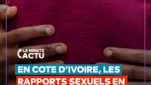 EN CÔTE D'IVOIRE, LES RAPPORTS SEXUELS EN PUBLIC SONT SANCTIONNÉS PAR LA LOI