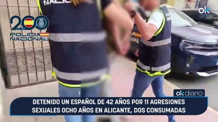 Detenido un español de 42 años por 11 agresiones sexuales ocho años en Alicante, dos consumadas