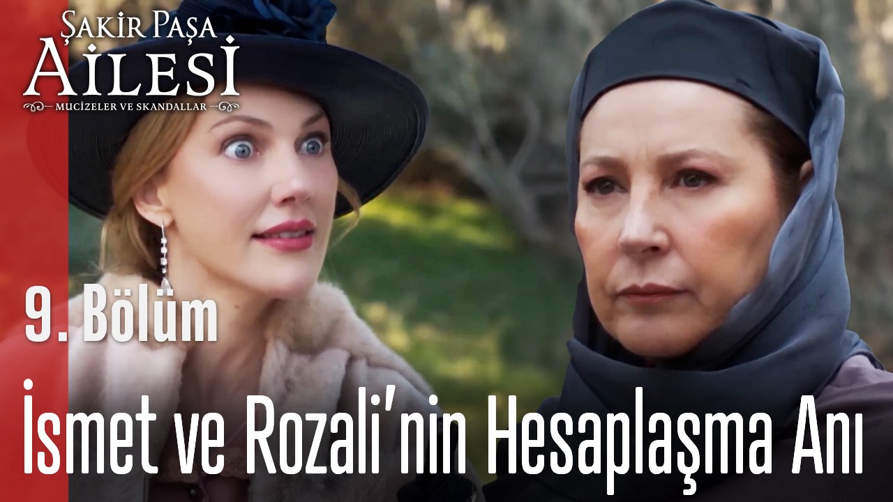İsmet ve Rozali’nin Hesaplaşma Anı - Şakir Paşa Ailesi; Mucizeler ve Skandallar 9. Bölüm