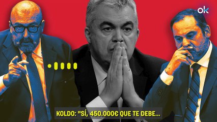 Koldo a Ábalos: "El hijo de puta de Santos me ha utilizado durante 15 años y no me ha dado nada" OK