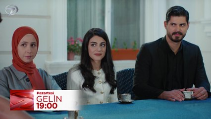 Gelin 226. Bölüm Fragmanı - 16 Haziran Pazartesi
