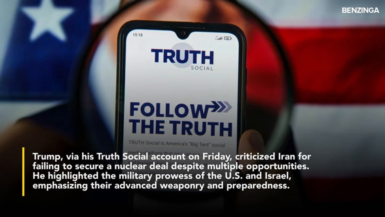 Trump Issues Stark Warning To Iran To 'Make A Deal' After Israel's Strikes On Nuclear Sites- 'Just Do It Before It's Too Late'