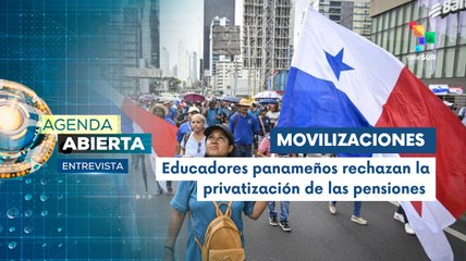 Entrevista | En Panamá educadores se mantienen en huelga indefinida