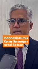 Kemenlu Kutuk Keras Serangan Israel ke Iran