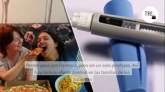 Perder peso con Ozempic, pero sin un solo pinchazo. Así funciona su efecto dominó en las familias de los pacientes
