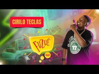 CIRILO TECLAS NO FUZUÊ DA BAHIA FM - AO VIVO