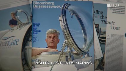 TITAN : Le Naufrage d'OceanGate Netflix