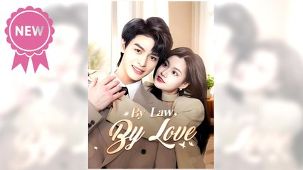 By Law, By Love Full Movie with Subtitles