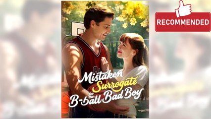 Mistaken Surrogate For The B ball Bad Boy full