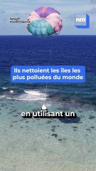 Ils expliquent comment ils nettoient les îles les plus polluées au monde