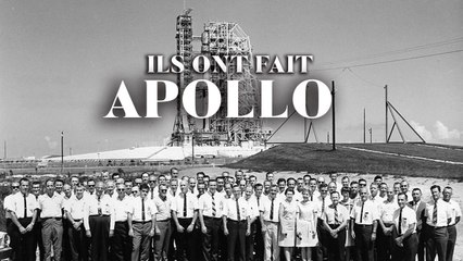 Ils ont fait Apollo
