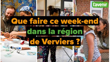 Que faire ces samedi 14 et dimanche 15 juin dans la région de Verviers ?