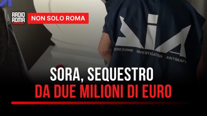 Operazione della DIA a Sora: beni per due milioni di euro sequestrati a padre e figlio