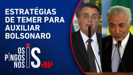 Bancada avalia conselhos de Michel Temer a Jair Bolsonaro antes do julgamento no STF