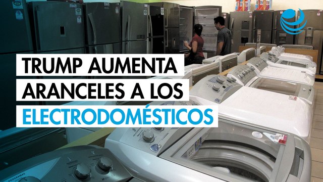 EU aumenta sus aranceles sobre el acero a los electrodomésticos importados