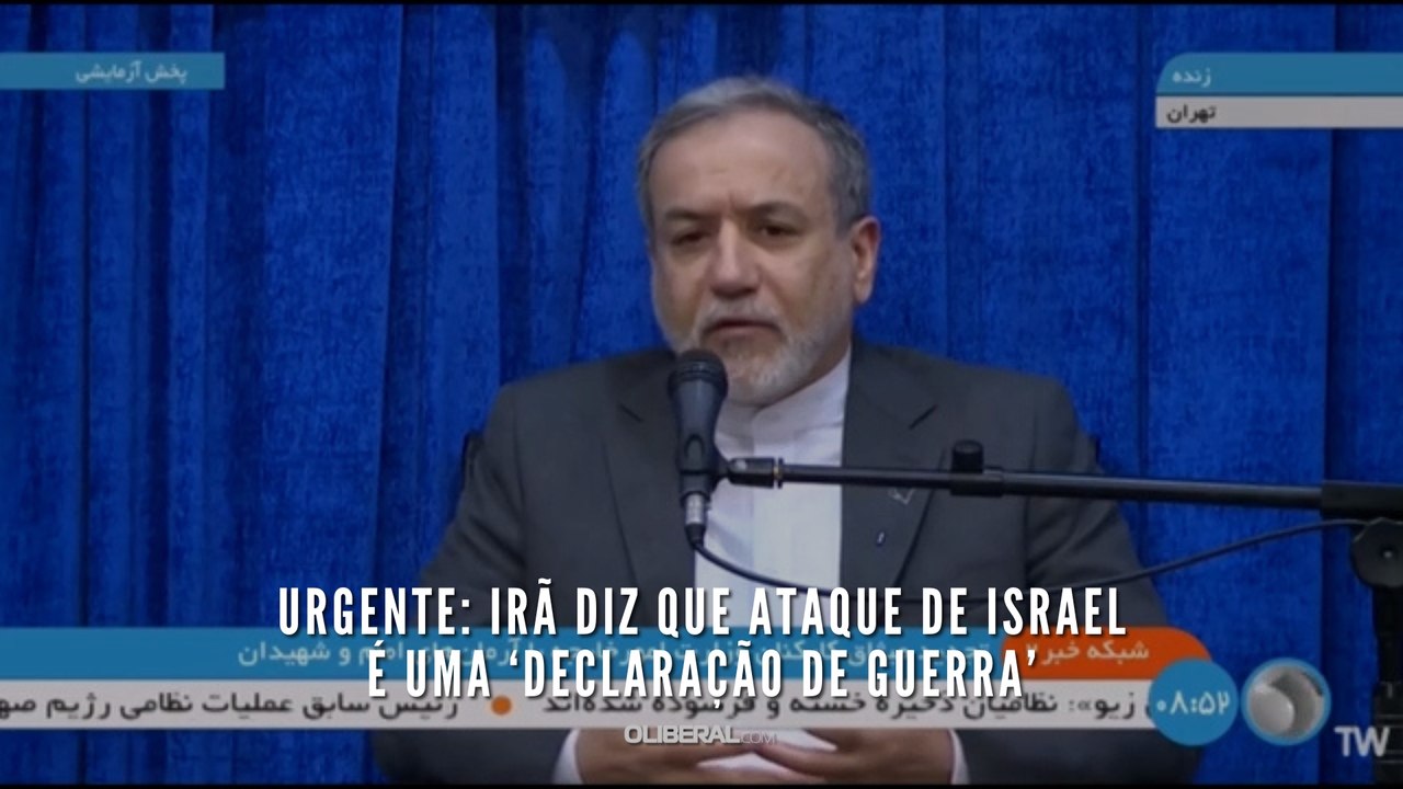 URGENTE: Irã diz que ataque de Israel é uma ‘declaração de guerra’
