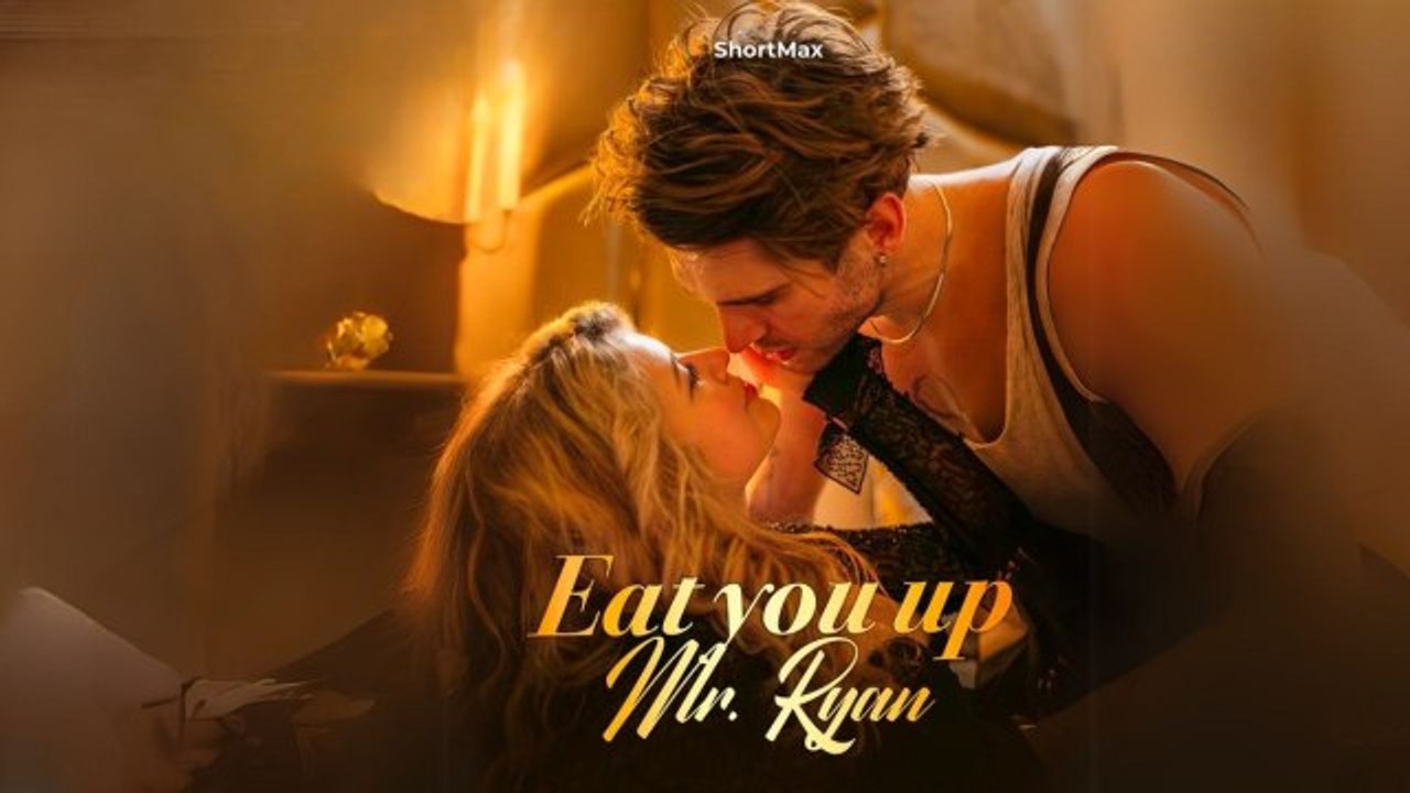 Eat You Up Mr Ryan Full Movie video Dailymotion