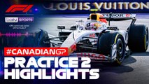 Practice 2 Highlights | Formula 1 Canadian Grand Prix 2025