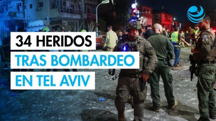Israel reporta 34 heridos tras bombardeo en Tel Aviv