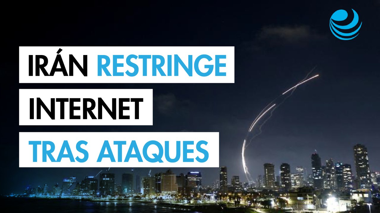 Irán restringe el acceso a internet tras los ataques de Israel