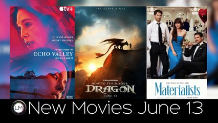 New Movies: Echo Valley, How to Train Your Dragon, and Materialists