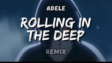 Rolling In The Deep - Remix [AMV] Anime Mix