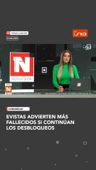 Evistas advierten más fallecidos si continúan los desbloqueos