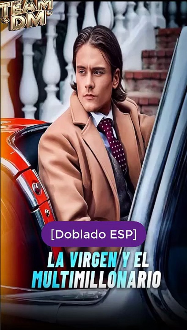 ⁣[Doblado ESP] La virgen y el multimillonario serie completa