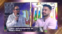 Elenco del 'Musical' piden a Jerry para 'Mitad y Mitad'