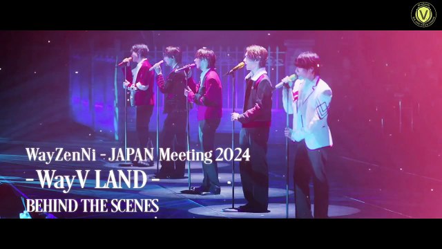 250422 WayV - WayZenNi JAPAN Meeting 2024 -WayV LAND- Vol.2
