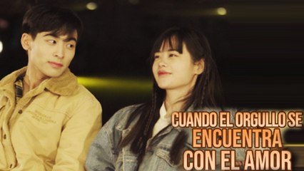 Cuando El Orgulose encuentra conel amor En Espanol
