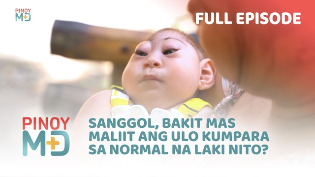 Sanggol, bakit mas maliit ang ulo kumpara sa normal na laki nito? (Full Episode) | Pinoy MD