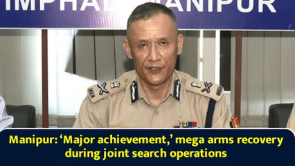 Manipur: ‘Major achievement,’ mega arms recovery during joint search operations