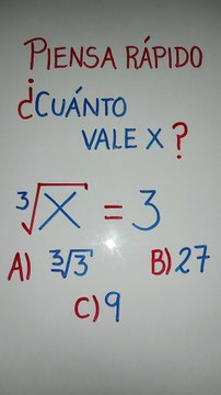 Resuélvelo mentalmente:¿Cuál es el valor de x?