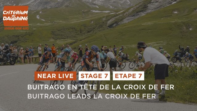 Buitrago takes the lead in la croix de Fer - Stage 7 - Critérium du Dauphiné 2025