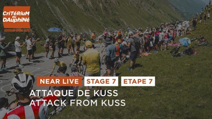 Attack from Kuss - Stage 7 - Critérium du Dauphiné 2025