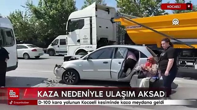 D-100 kara yolunun Kocaeli kesiminde kaza meydana geldi