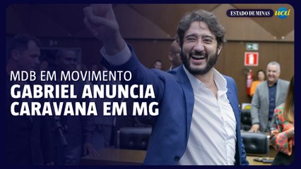 Gabriel Azevedo anuncia caravana em Minas para construir programa do MDB