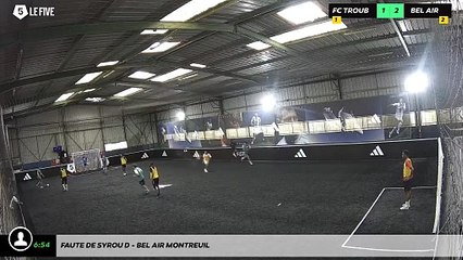 Faute de Syrou D - Bel Air Montreuil