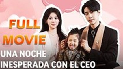 Una Noche Inesperada con el CEO (Doblado)