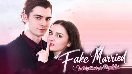 Fake Married to my baby's daddy
