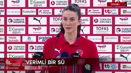 Olcay Çakır Turgut: Güzel bir kamp süreci geçirdik