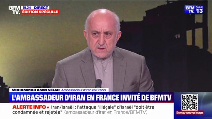 Conflit Israël-Iran: "On va résister devant toutes les tentatives" d'Israël, indique l'ambassadeur d'Iran en France