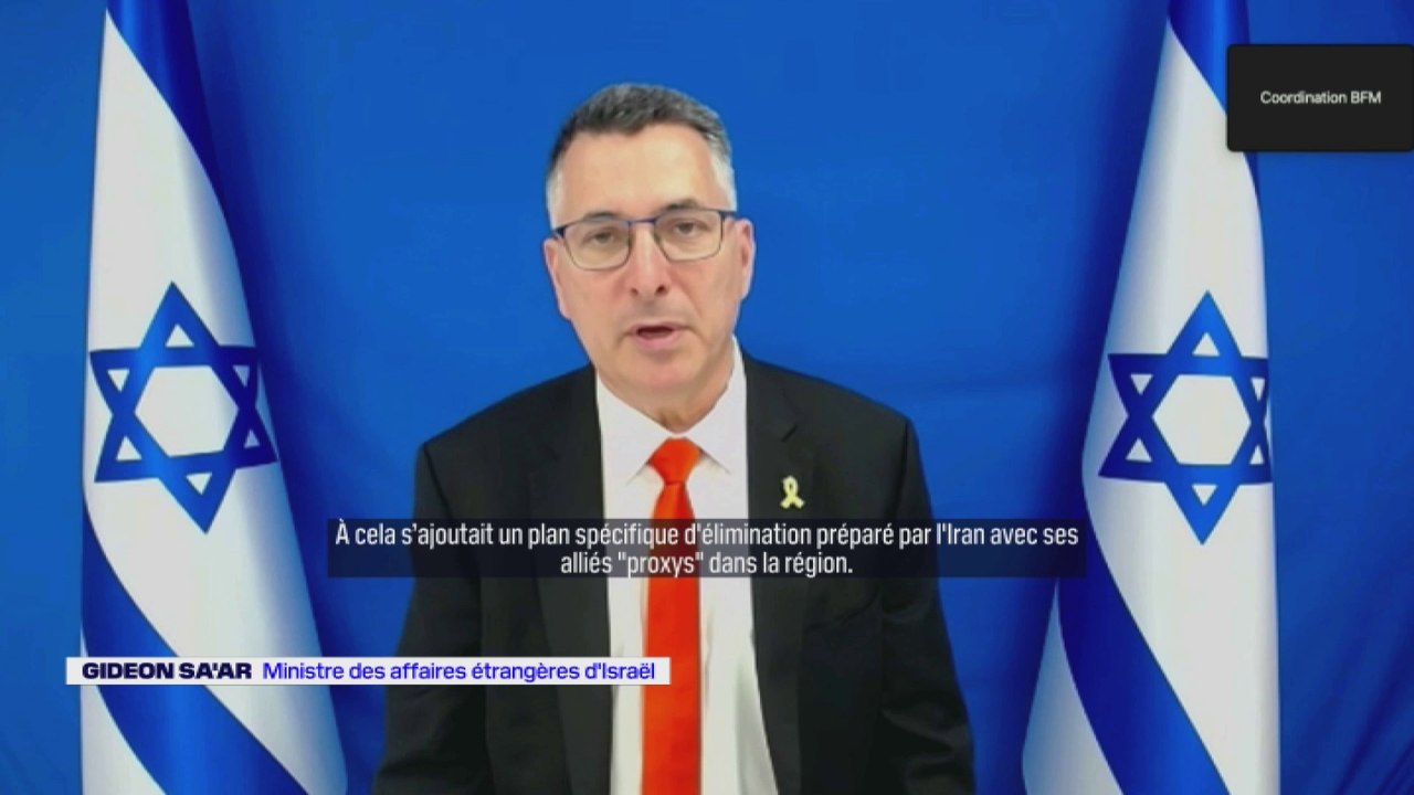 Conflit Israël-Iran: le ministre des Affaires étrangères d'Israël, Gideon Sa'ar, confirme "qu'une opération a commencé"