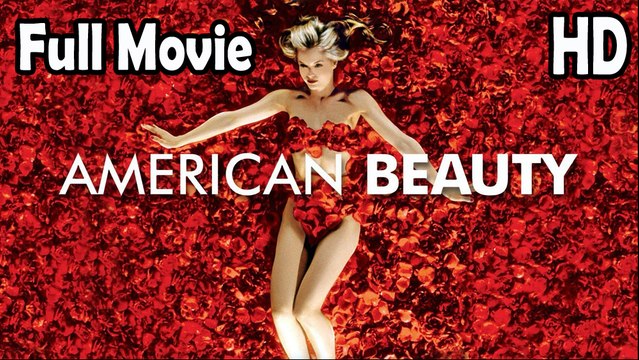 American Beauty (1999) Full Movie HD
