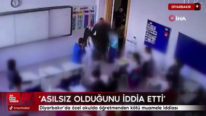 Diyarbakır'da özel okulda öğretmenden öğrenciye kötü muamele iddiası