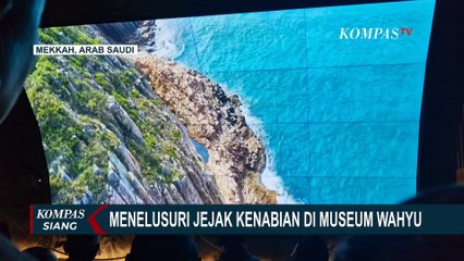 Museum Wahyu Mekkah, Destinasi Spiritual Favorit Jemaah Haji dari Seluruh Dunia