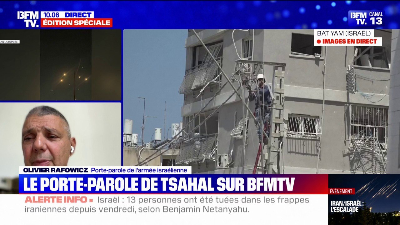 Conflit entre Israël et l'Iran: "La volonté du gouvernement iranien est la destruction et l'anéantissement d'Israël", assure Olivier Rafowicz (porte-parole de Tsahal)